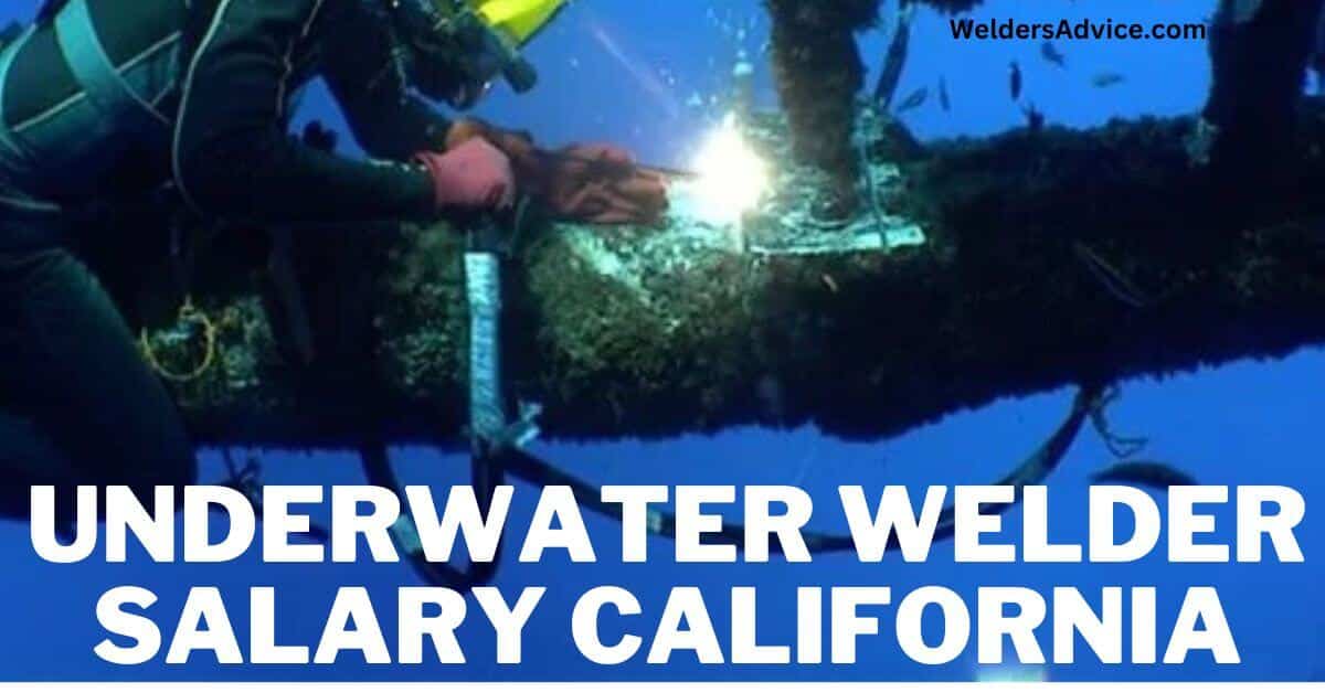 Underwater Welder Salary California