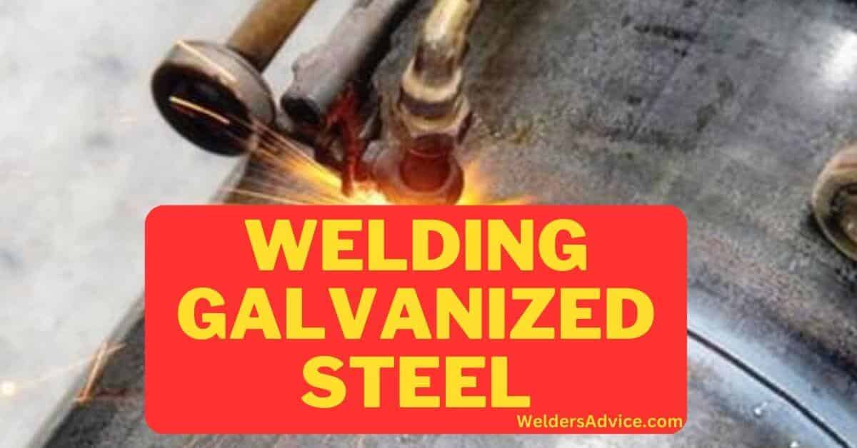Welding Galvanized Steel